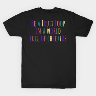 Fruit Loop T-Shirt